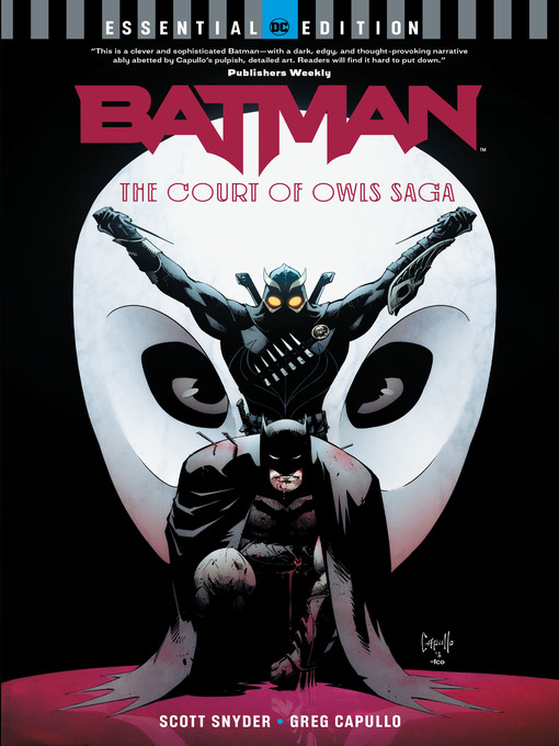Title details for Batman: The Court of Owls Saga by Scott Snyder - Wait list